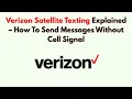 Verizon Satellite Texting Explained - How To Send Messages Without Cell Signal