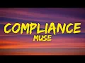 Download Lagu Muse - Compliance (Lyrics)
