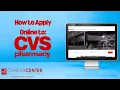 How to Apply for a Job at CVS