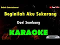 Download Lagu Karaoke Beginilah Aku Sekarang - Doel Sumbang