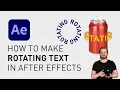 How to make rotating text in After Effects