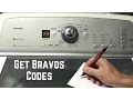 How To Get Codes Maytag Bravos Washer