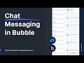 How to build a Chat in Bubble io - Complete guide 2024 Bubble io tutorials