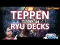 TEPPEN Ryu Deck Rush strategy with Red and decks