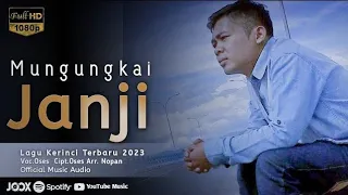 mungungkai janji lagu kerinci terbaru 2025 official musik audio 