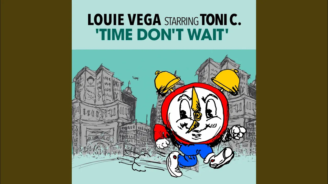 Time Don't Wait (Louie Vega Radio Instrumental)