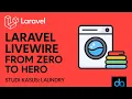 Learn Laravel Livewire Basic to Advanced Case Study Laundry -