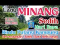 Download Lagu Lagu Minang Sedih Hari Raya Rindu Pulang Kampung di Rantau Orang Jauh Dari Saudara 2 Jam Nonstop bus