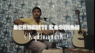 Download Berhenti Kasihan - kathenpureK (lirik) || Cover by HERI BAGUNA MP3