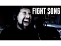 Download Lagu Fight Song - Male Vocal Cover - Rachel Platten