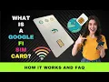 What is a Google Fi SIM Card How Does It Work