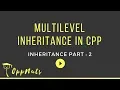 Multilevel Inheritance In C