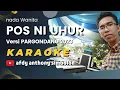 Lagu POS NI UHUR KARAOKE