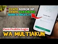 Download Lagu Terbaru! Masuk WhatsApp Multi Akun Tanpa Nomor HP Tanpa Kode Verifikasi | BKD tutorials
