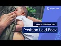 Breastfeeding Tips Position Laid Back