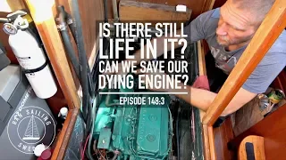 Is There Still Life In It? Can We Save Our Dying Engine? – 148:3 RAN Sailing