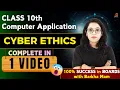 Class 10 Computer App 165 Cyber Ethics FULL CHAPTER in 30 Minutes Board 100 Success Barkha Mam