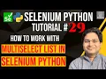Selenium Python Tutorial - How to handle Multiselect