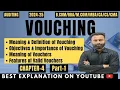 Vouching Meaning Definition Objective Importance Vouchers Types of Vouchers Part-1