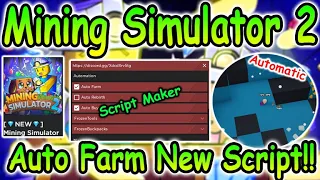 Roblox Mining Simulator 2 Script - AutoMine AutoSell ChestESP 2022