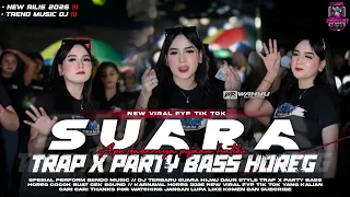 dj suara hijau daun trap x party bass horeg new viral fyp tik tok cocok buat karnaval 2026