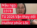 Download Lagu @ Mậu ngọ 1978 từ năm 2026 trở đi hưởng phúc Lộc đầy đủ 