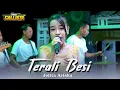 Lagu TERALI BESI JELITA ARISKA NEW CALLISTA Feat DHEHAN PRO