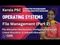 File Management Part 2 Operating Systems KPSC Computer Programmer System Analyst Manager