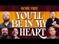 Download Lagu Home Free - You'll Be In My Heart