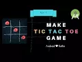 Android TicTacToe Game Tutorial Part - 1 Intro Kotlin