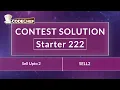 Sell Upto 2 SELL2 Starter 222 CodeChef Solution