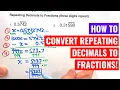 Converting Repeating Decimals to Fractions three repeated digits
