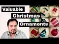 Top 20 Most Valuable Antique Christmas Ornaments