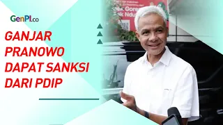 Duh, Ganjar Pranowo Dapat Sanksi dari PDIP