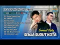 Download Lagu SENJA SUDUT KOTA - Samuel Cipta | ALAMAK - Rizky Febian | KACAMATA || LAGU POP TERPOPULER 2025