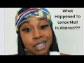 What Happened To Lenox Mall In Atlanta