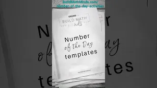 Build Number Sense with these Number of The Day Templates