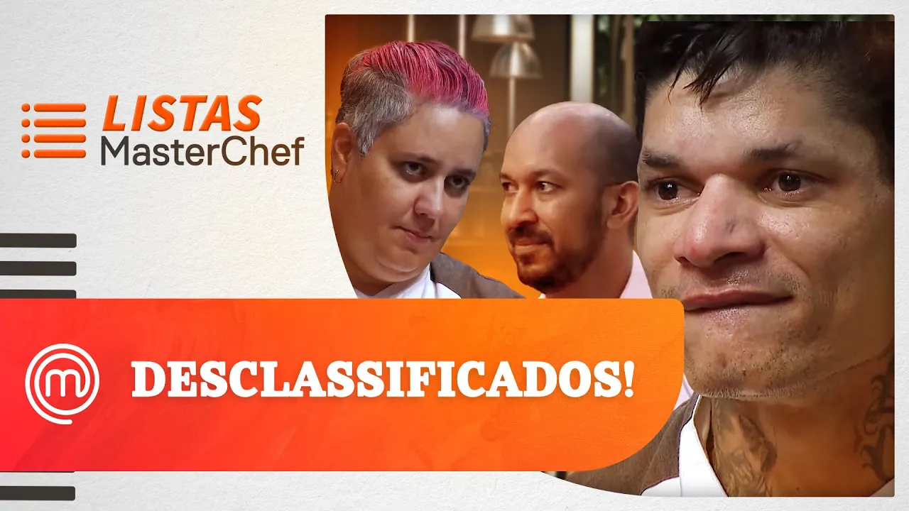 A temida desclassificao   LISTAS MASTERCHEF