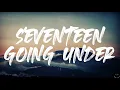 Sam Fender - Seventeen Going Under (Lyrics)
