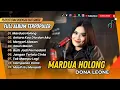 Download Lagu MARDUA HOLONG - Dona Leone | ANTARA KAU DIA \u0026 AKU | MENCARI ALASAN | GAUN MERAH | LAGU POP TERBARU