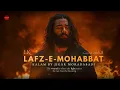 Download Lagu Ek Lafz-e-Mohabbat | The Burning of Ishq | A Soulful Devotional Sufi Kalam