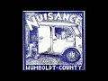 Nuisance - Humboldt County 7