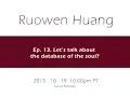 Ep 13 Let s talk about the soul s database