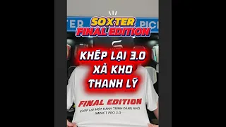 SOXTER FINAL EDITION KHÉP LẠI 3.0 XẢ KHO THANH LÝ #dthacks92 #dtsportstq #votpickleball #pickelaball