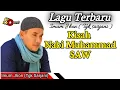 Lagu Imum Jhon // kisah Lahe Nabi Muhammad SAW ( Sahabat Dakwah net )
