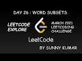 WORD SUBSETS 916 LEETCODE LEETCODE EXPLORE DAY 26