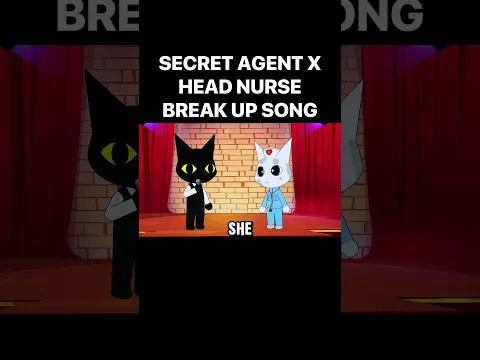 Head Nurse X Secret Agent Love Song BREAK UP 🆙
