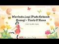 Download Lagu Lirik Lagu Merindu Lagi (Pada Kekasih Orang) - Yovie \u0026 Nuno