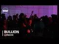 Download Lagu Bullion Boiler Room London DJ Set