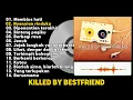 Download Lagu Killed by bestfriend full lagu hits | band pop punk cianjur